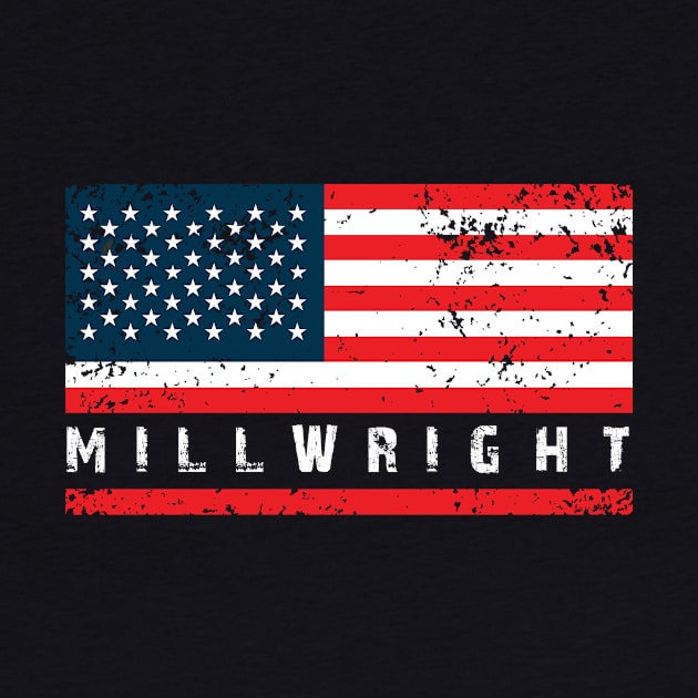 Millwright American Flag, Millwright Gift, Millwright Swag by jmgoutdoors